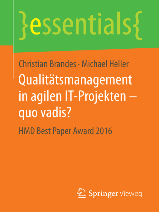 Title details for Qualitätsmanagement in agilen IT-Projekten – quo vadis? by Christian Brandes - Available